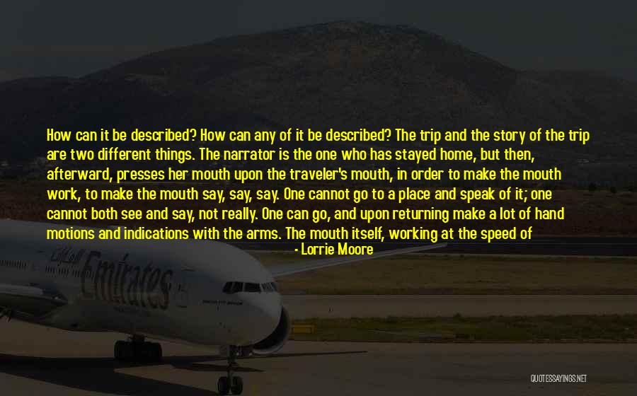 Eye And Mouth Quotes By Lorrie Moore Eye And Mouth Quotes By Lorrie Moore