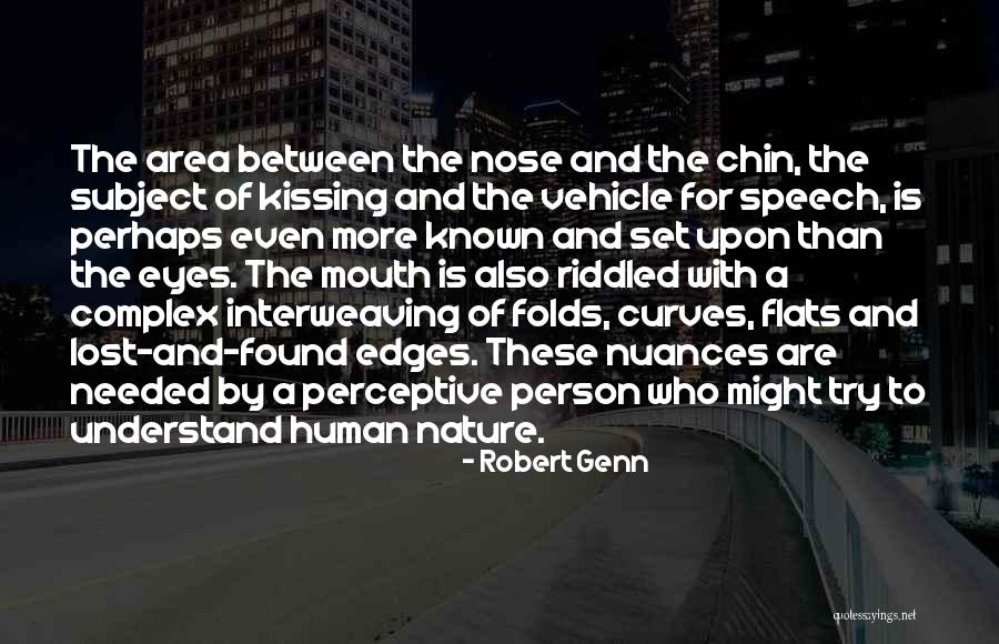 Eye And Mouth Quotes By Robert Genn Eye And Mouth Quotes By Robert Genn