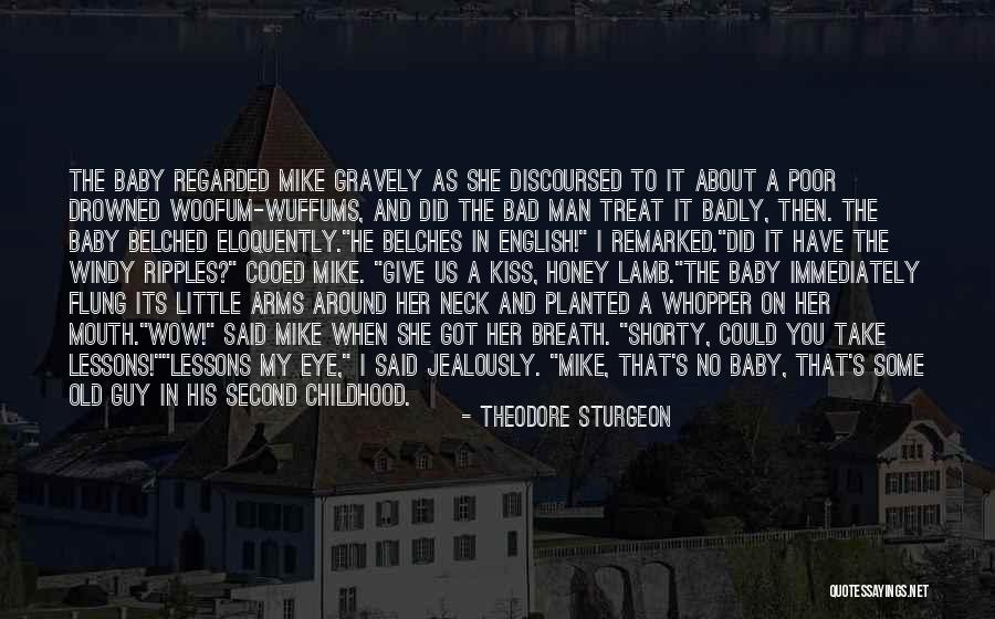 Eye And Mouth Quotes By Theodore Sturgeon Eye And Mouth Quotes By Theodore Sturgeon