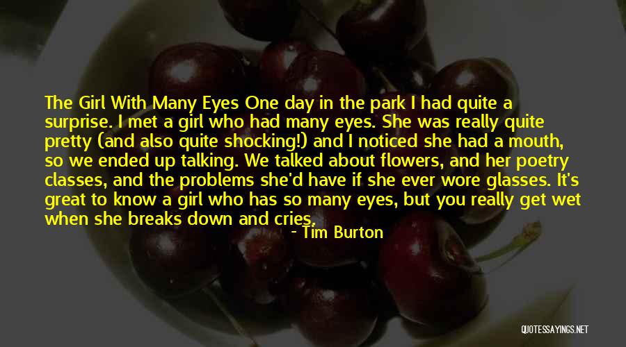 Eye And Mouth Quotes By Tim Burton Eye And Mouth Quotes By Tim Burton