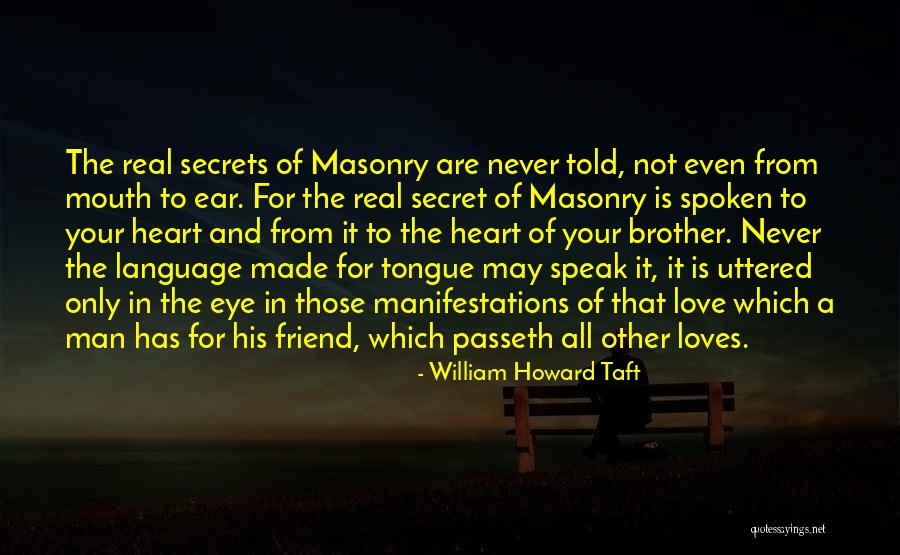 Eye And Mouth Quotes By William Howard Taft Eye And Mouth Quotes By William Howard Taft