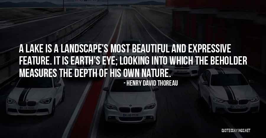 Eye Beholder Quotes By Henry David Thoreau Eye Beholder Quotes By Henry David Thoreau