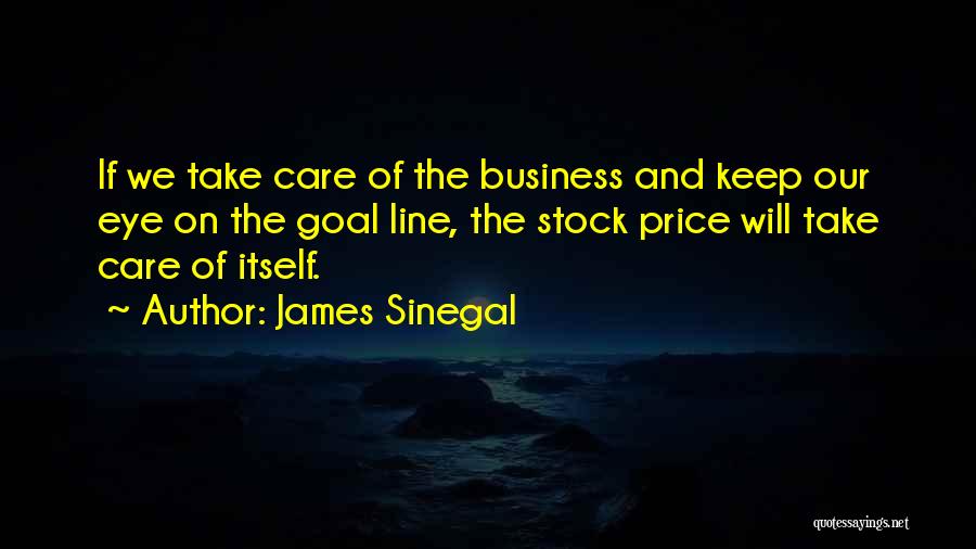 Eye Care Quotes By James Sinegal