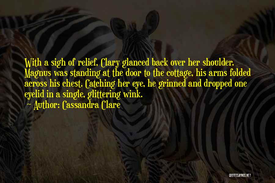 Eye Catching Quotes By Cassandra Clare