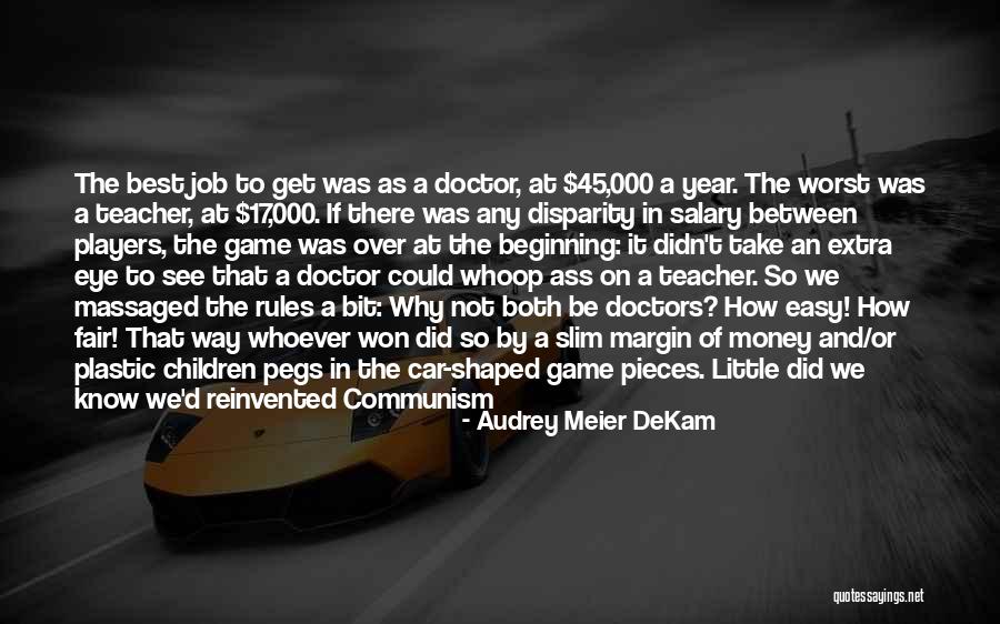 Eye Doctors Quotes By Audrey Meier DeKam Eye Doctors Quotes By Audrey Meier DeKam