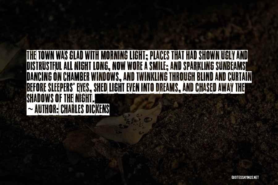Eye Dream Quotes By Charles Dickens