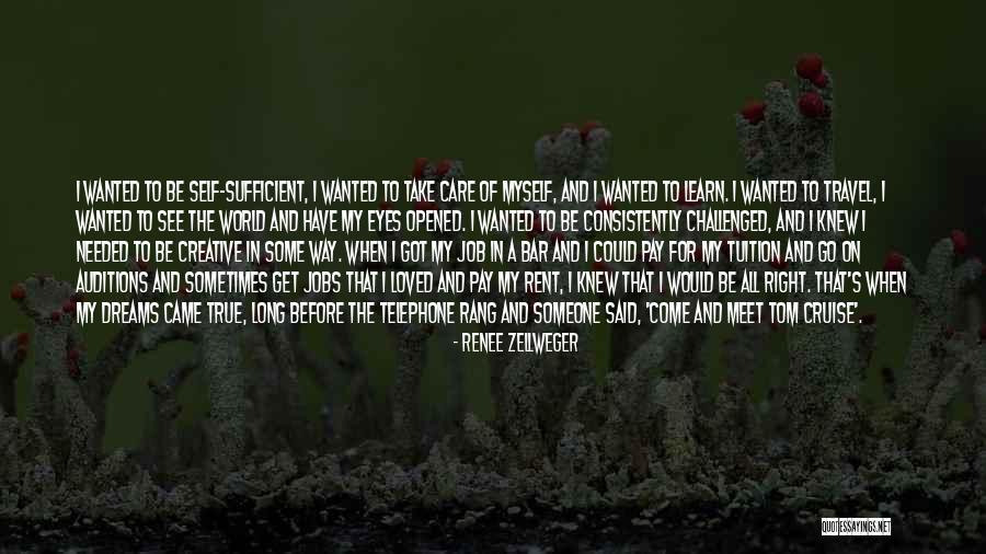Eye Dream Quotes By Renee Zellweger Eye Dream Quotes By Renee Zellweger