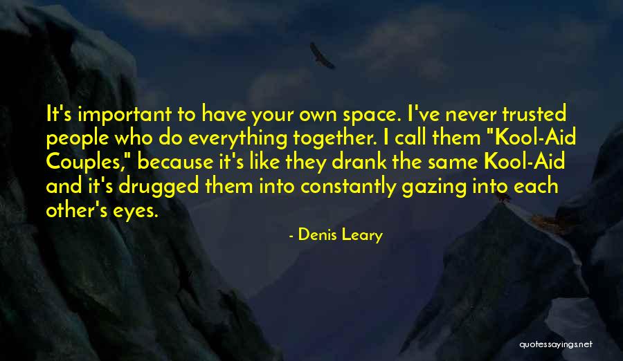 Eye Gazing Quotes By Denis Leary