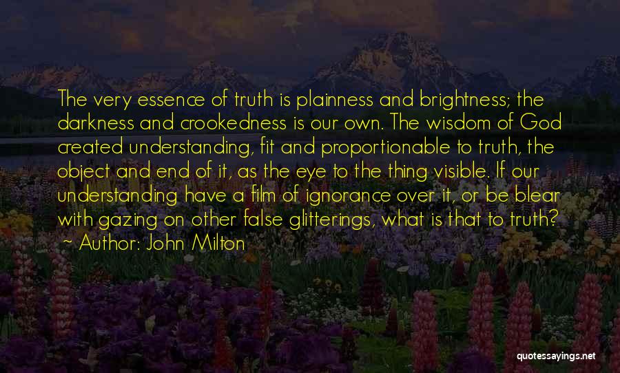 Eye Gazing Quotes By John Milton