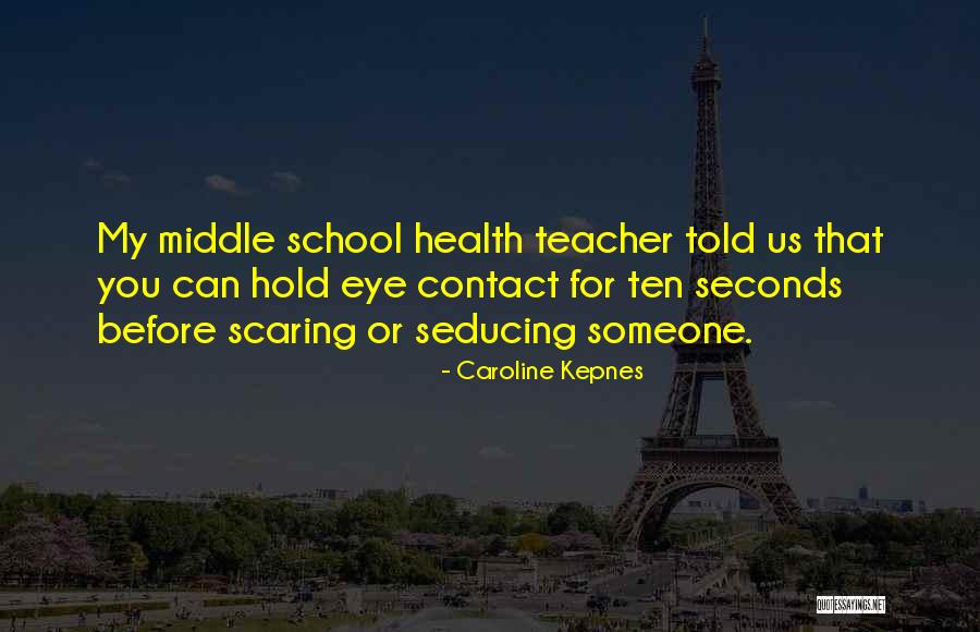 Eye Health Quotes By Caroline Kepnes Eye Health Quotes By Caroline Kepnes