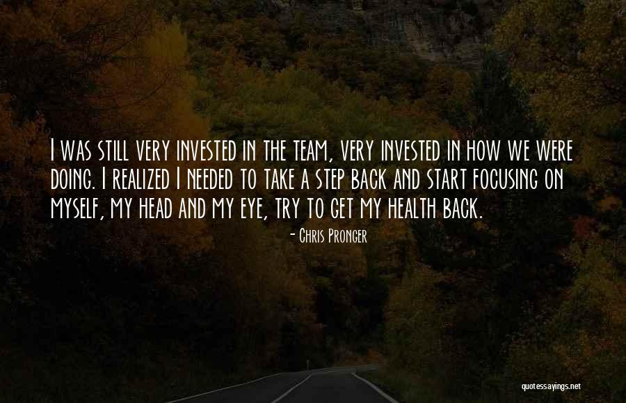 Eye Health Quotes By Chris Pronger Eye Health Quotes By Chris Pronger