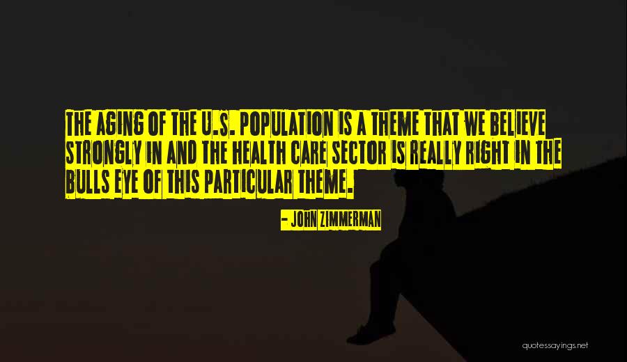 Eye Health Quotes By John Zimmerman Eye Health Quotes By John Zimmerman