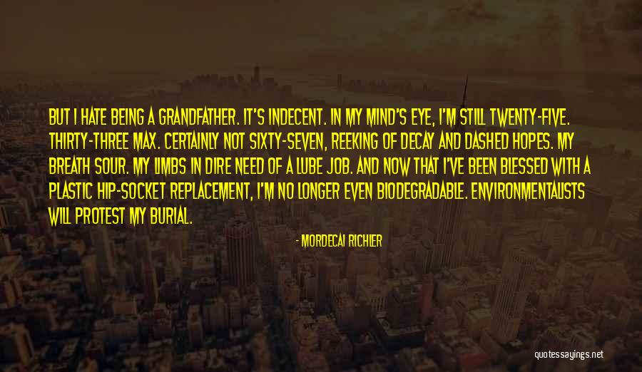 Eye Health Quotes By Mordecai Richler Eye Health Quotes By Mordecai Richler