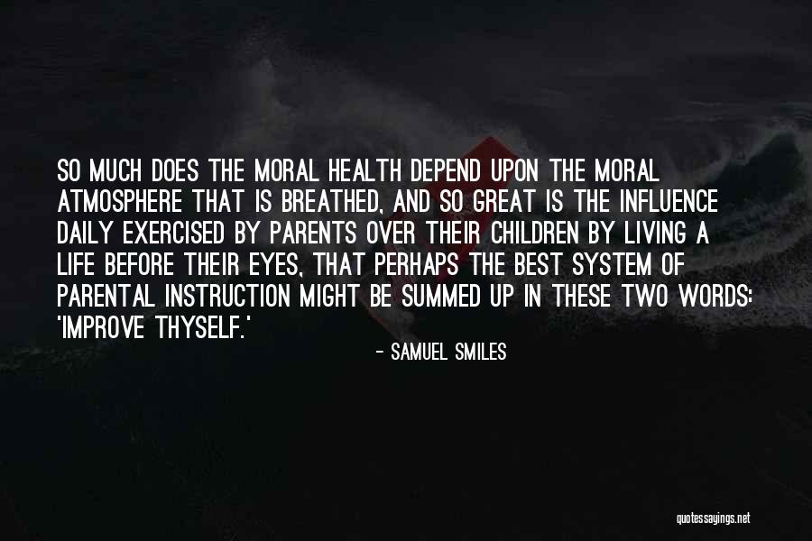 Eye Health Quotes By Samuel Smiles Eye Health Quotes By Samuel Smiles
