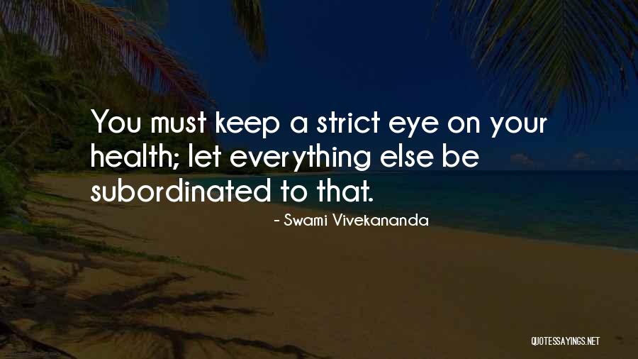 Eye Health Quotes By Swami Vivekananda Eye Health Quotes By Swami Vivekananda