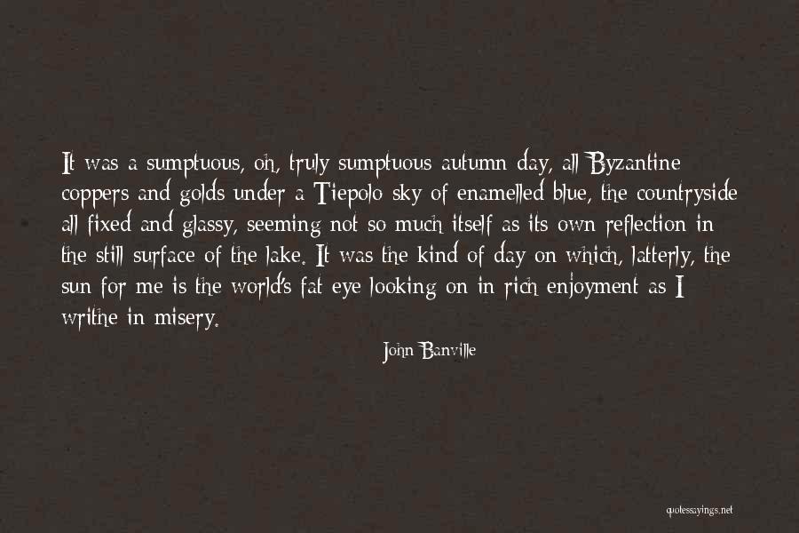 Eye In The Sky Quotes By John Banville Eye In The Sky Quotes By John Banville
