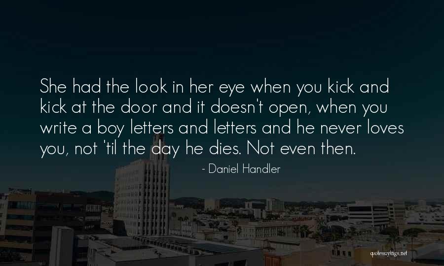 Eye Love You Quotes By Daniel Handler