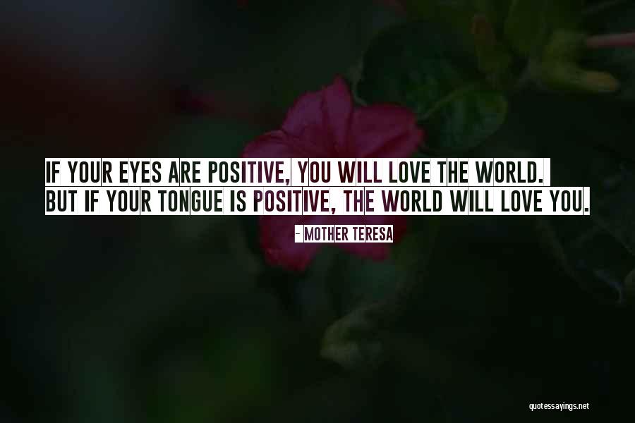 Eye Love You Quotes By Mother Teresa