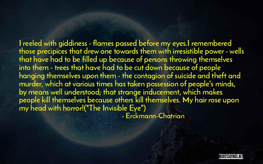 Eye Of Minds Quotes By Erckmann-Chatrian Eye Of Minds Quotes By Erckmann-Chatrian