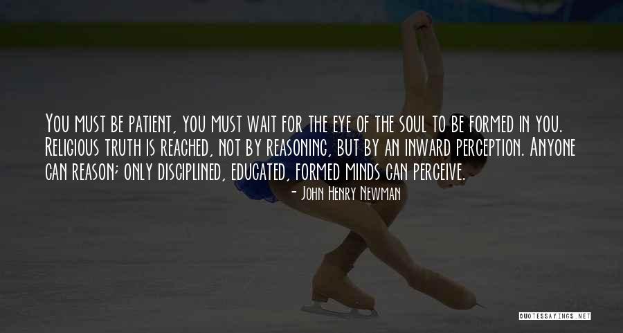 Eye Of Minds Quotes By John Henry Newman Eye Of Minds Quotes By John Henry Newman