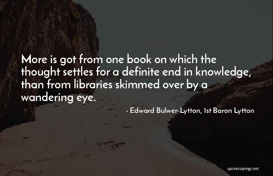 Eye On Eye Quotes By Edward Bulwer-Lytton, 1st Baron Lytton