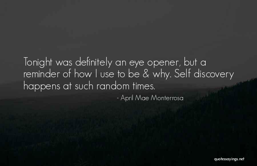Eye Opening Quotes By April Mae Monterrosa Eye Opening Quotes By April Mae Monterrosa