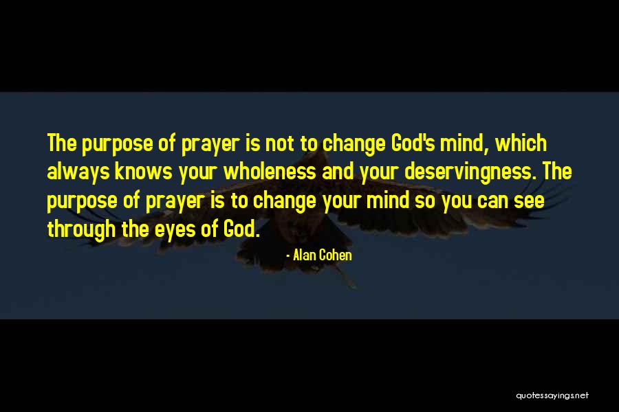 Eye Quotes By Alan Cohen Eye Quotes By Alan Cohen