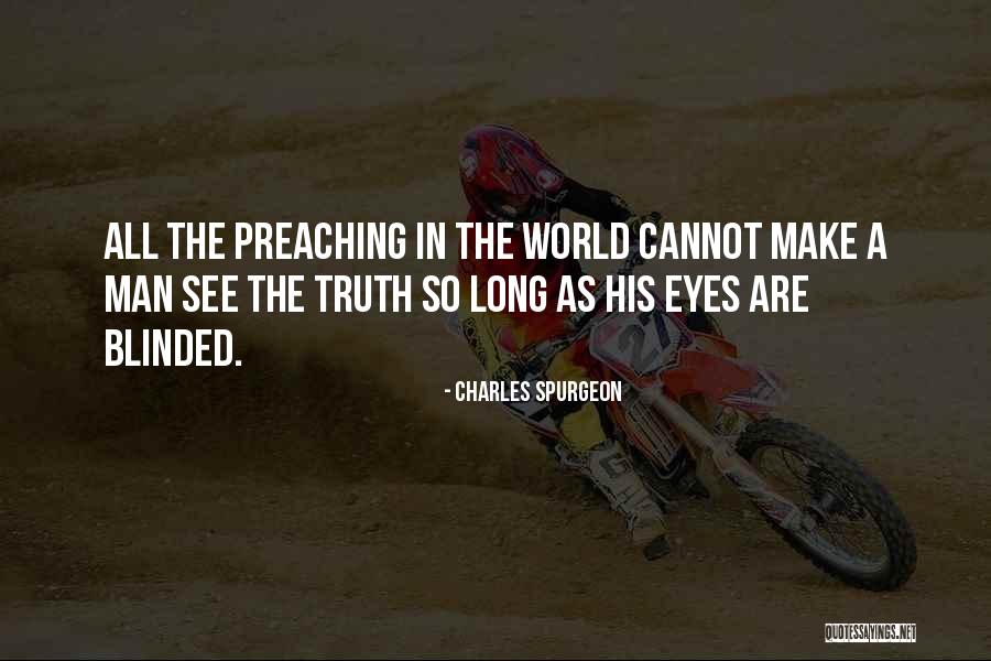 Eye Quotes By Charles Spurgeon