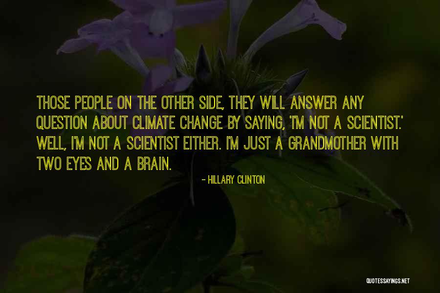 Eye Quotes By Hillary Clinton Eye Quotes By Hillary Clinton