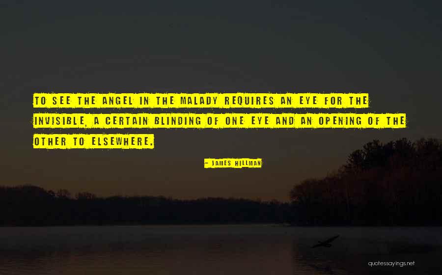 Eye Quotes By James Hillman Eye Quotes By James Hillman