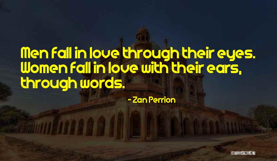 Eye Quotes By Zan Perrion