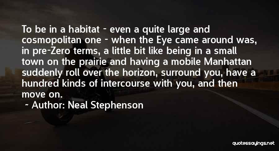 Eye Roll Quotes By Neal Stephenson