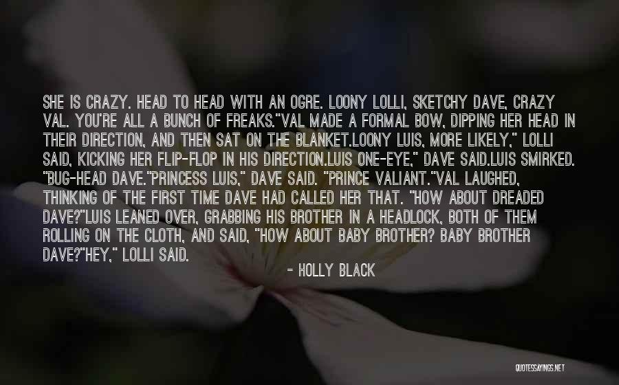 Eye Rolling Quotes By Holly Black Eye Rolling Quotes By Holly Black