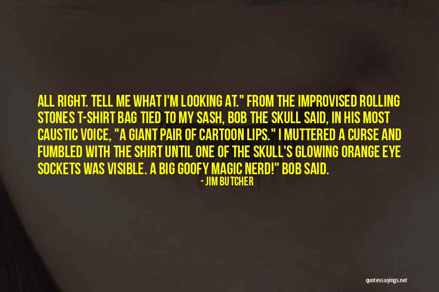 Eye Rolling Quotes By Jim Butcher Eye Rolling Quotes By Jim Butcher