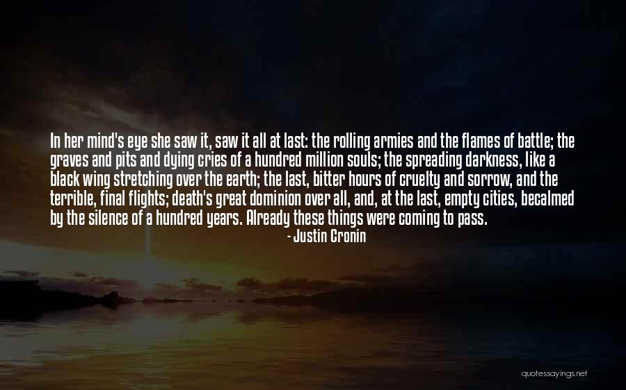 Eye Rolling Quotes By Justin Cronin Eye Rolling Quotes By Justin Cronin
