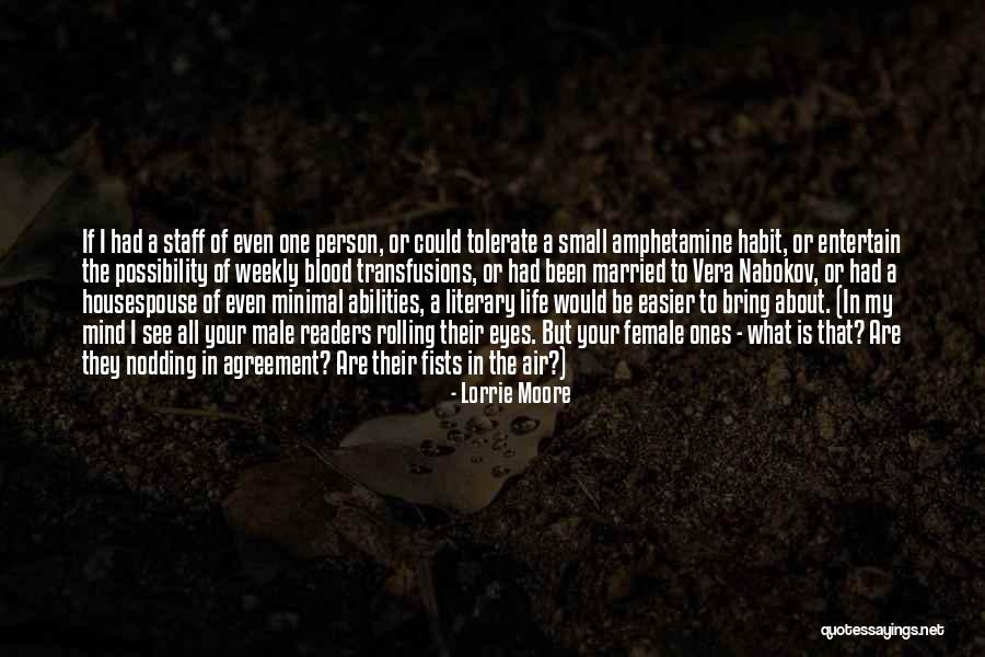 Eye Rolling Quotes By Lorrie Moore Eye Rolling Quotes By Lorrie Moore