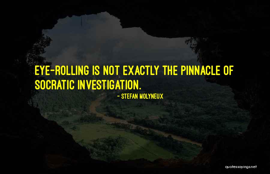 Eye Rolling Quotes By Stefan Molyneux Eye Rolling Quotes By Stefan Molyneux