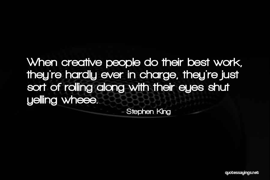Eye Rolling Quotes By Stephen King Eye Rolling Quotes By Stephen King