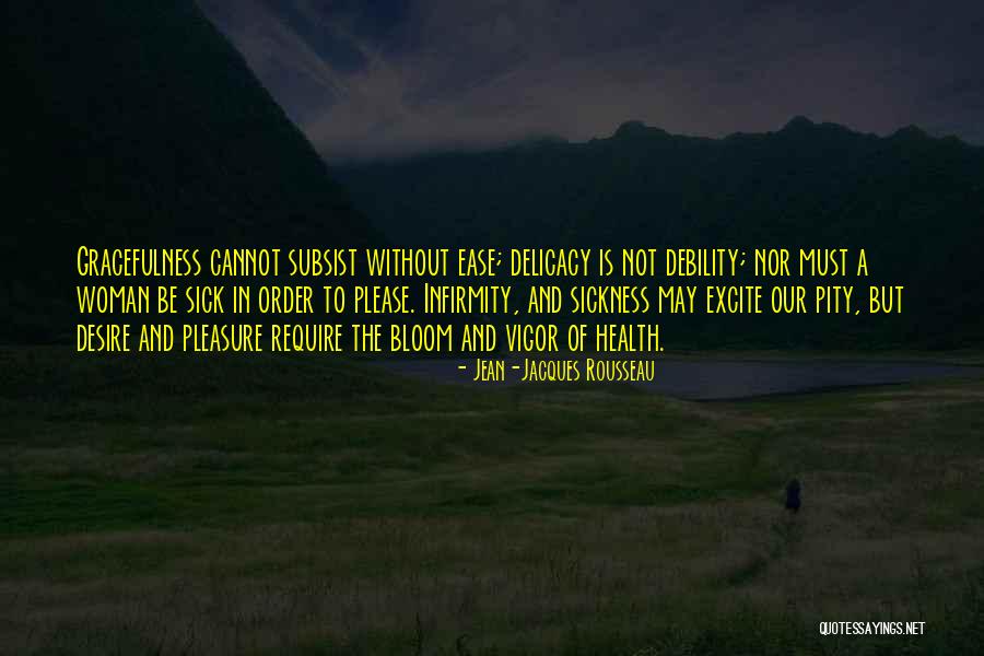 Eye Salve Quotes By Jean-Jacques Rousseau Eye Salve Quotes By Jean-Jacques Rousseau