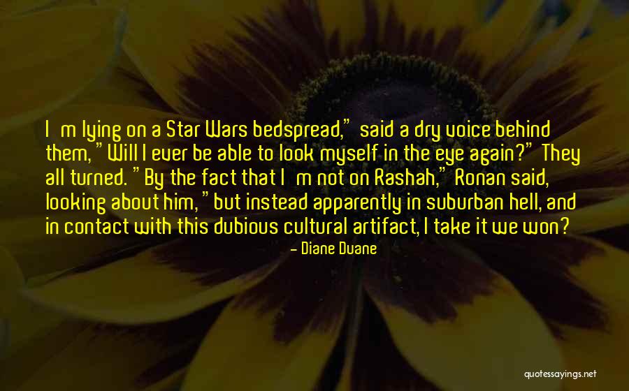 Eye To Eye Contact Quotes By Diane Duane Eye To Eye Contact Quotes By Diane Duane