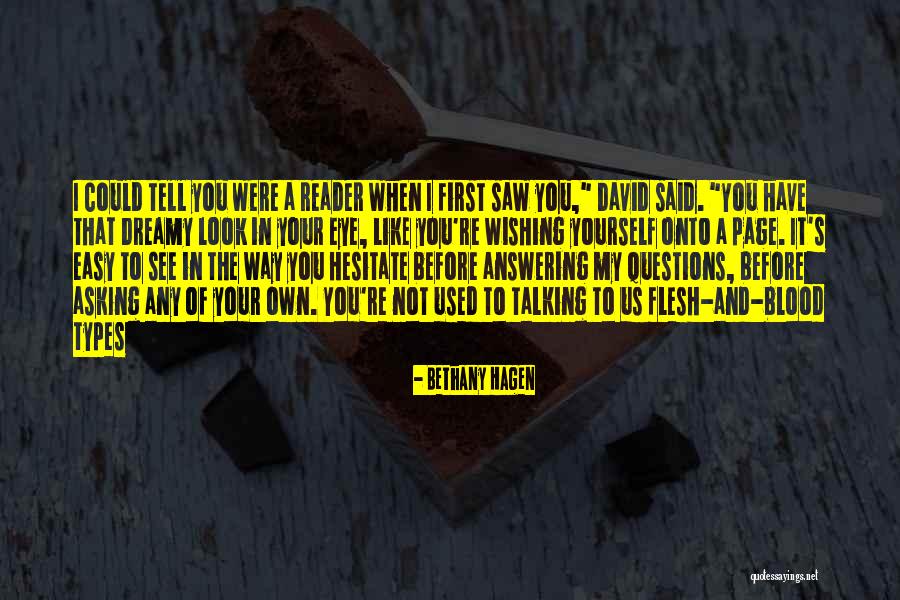 Eye Types Quotes By Bethany Hagen Eye Types Quotes By Bethany Hagen