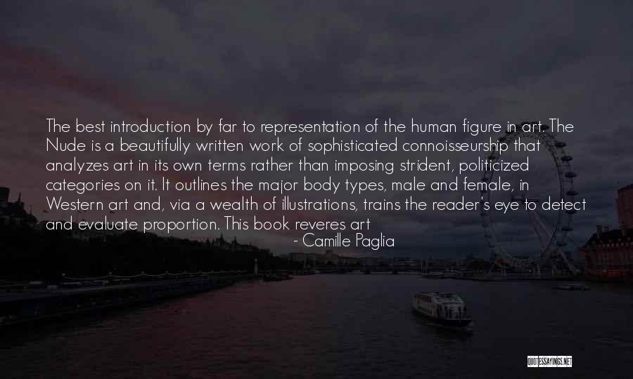 Eye Types Quotes By Camille Paglia Eye Types Quotes By Camille Paglia