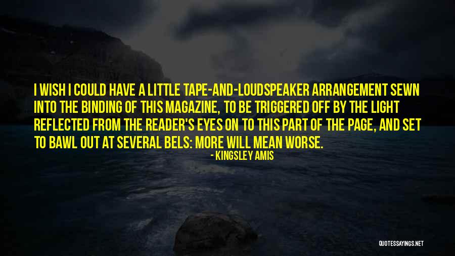 Eye Wish Quotes By Kingsley Amis Eye Wish Quotes By Kingsley Amis