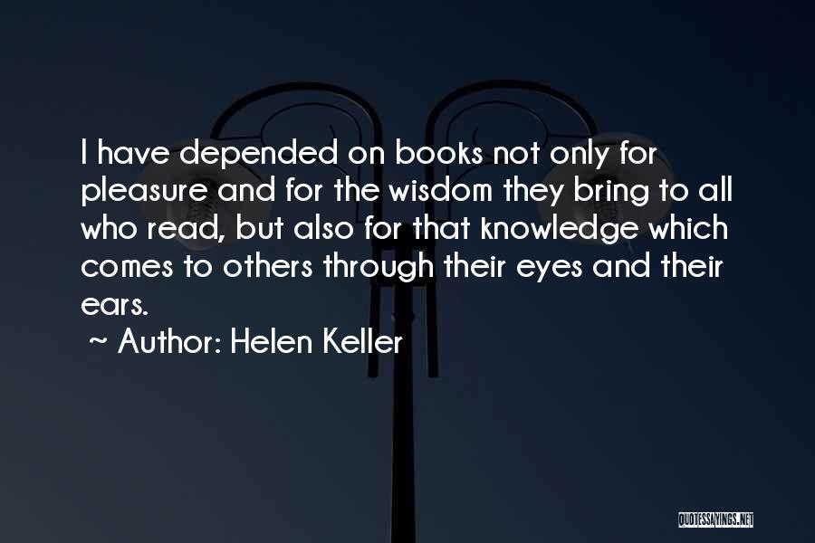 Eye Wonder Book Quotes By Helen Keller