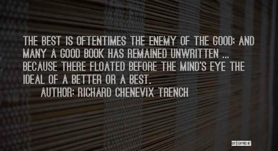 Eye Wonder Book Quotes By Richard Chenevix Trench