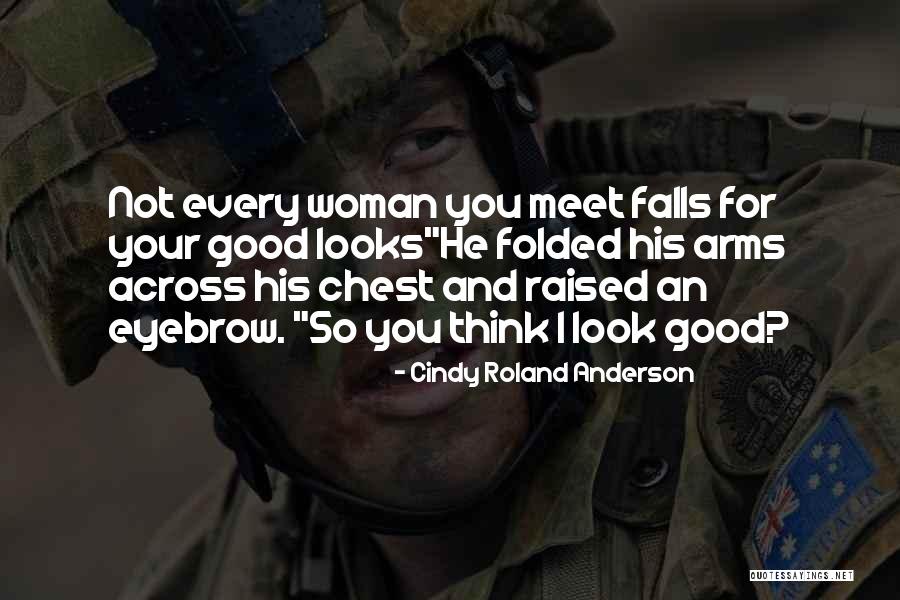Eyebrow Quotes By Cindy Roland Anderson Eyebrow Quotes By Cindy Roland Anderson