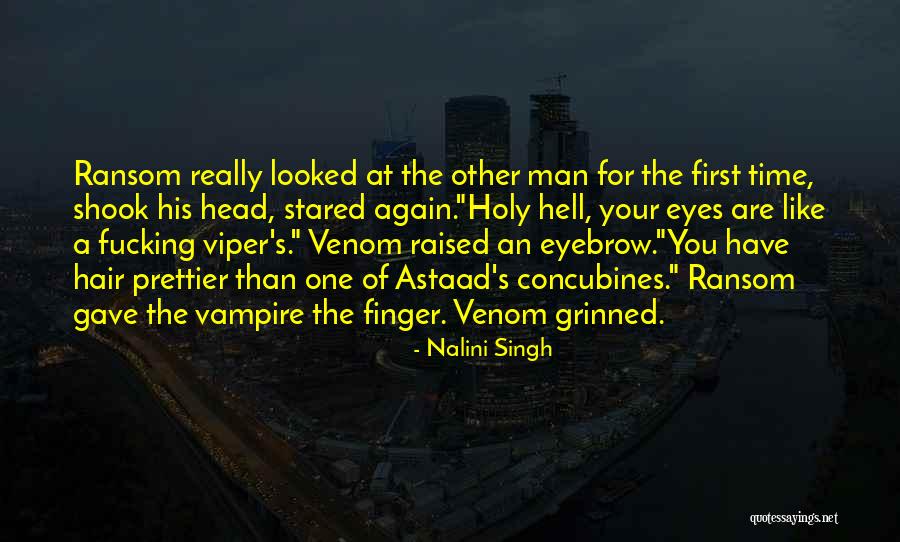 Eyebrow Quotes By Nalini Singh