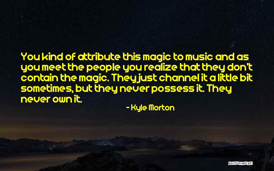 Eyeful Quotes By Kyle Morton Eyeful Quotes By Kyle Morton