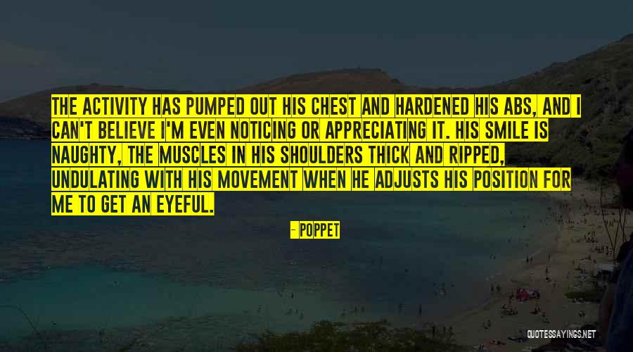 Eyeful You Quotes By Poppet Eyeful You Quotes By Poppet