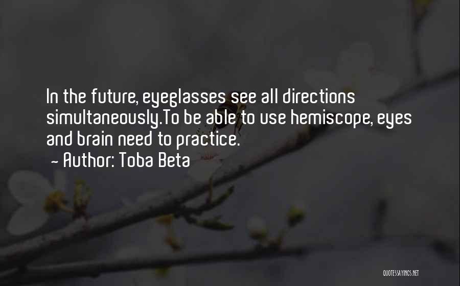 Eyeglasses Quotes By Toba Beta